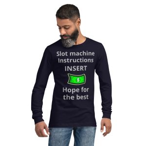 Slot Machine instructions Unisex Long Sleeve Tee