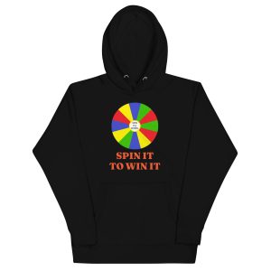 Spin it to win it Unisex Hoodie