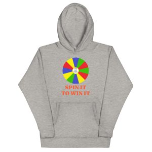 Spin it to win it Unisex Hoodie