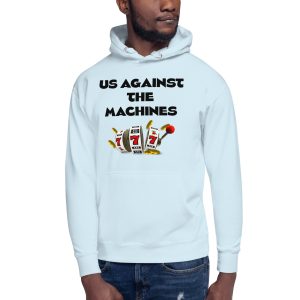 Us against the machines in Black Unisex Hoodie