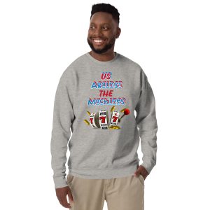 Us Against the machines 2 Unisex Premium Sweatshirt