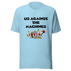 Us against the machines in Black Unisex t-shirt