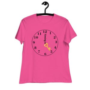 Timing is key Women's Relaxed T-Shirt