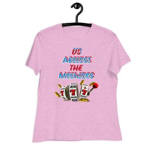 Us Against the machines 2 Women's Relaxed T-Shirt