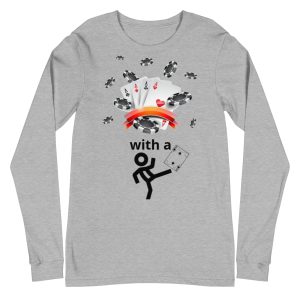4 ACES with a kicker Unisex Long Sleeve Tee