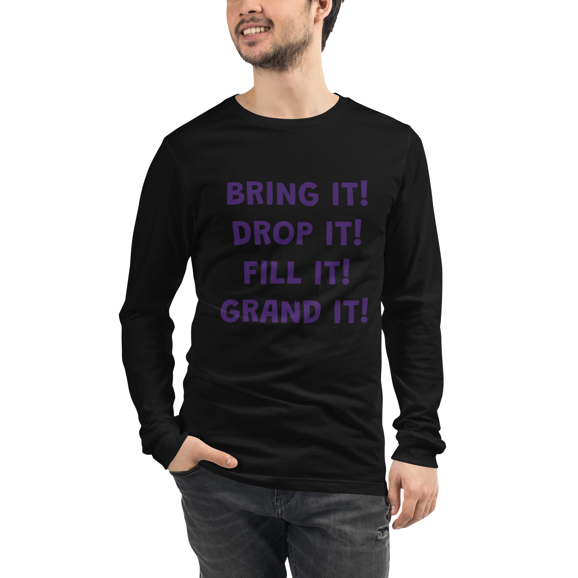 Bring it! Unisex Long Sleeve Tee - Image 2