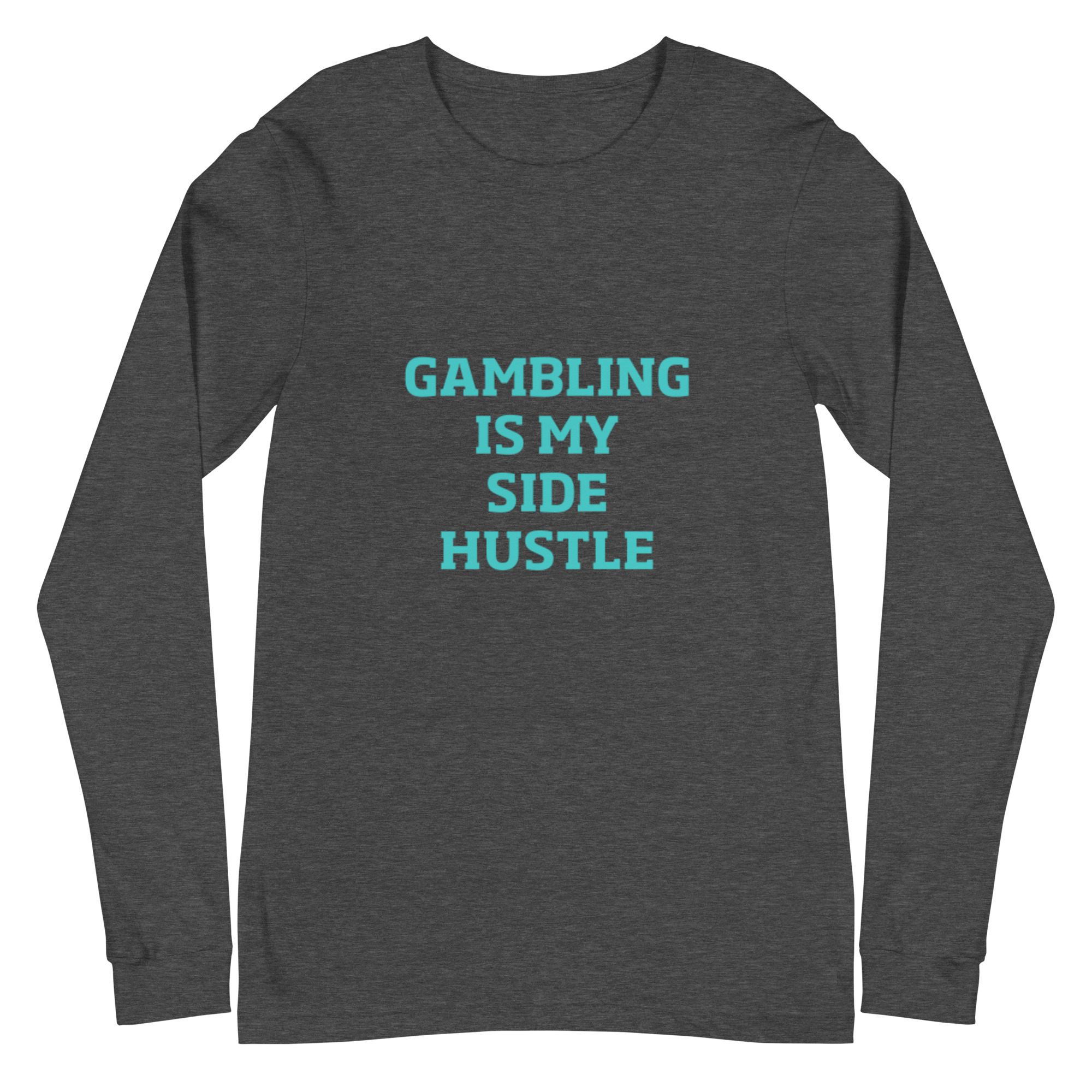 Gambling is my side hustle Unisex Long Sleeve Tee - Image 9