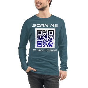Custom Scan me if you dare Unisex Long Sleeve Tee