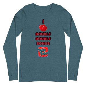 I love double double bonus poker Unisex Long Sleeve Tee