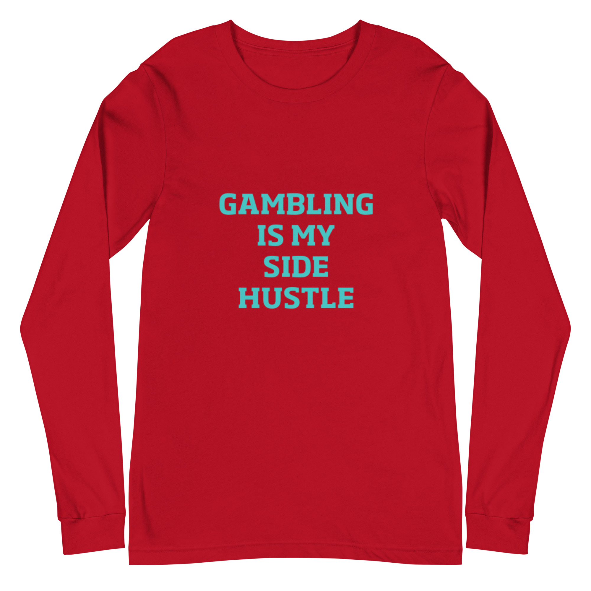 Gambling is my side hustle Unisex Long Sleeve Tee - Image 7