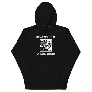 Scan me if you dare Unisex Hoodie