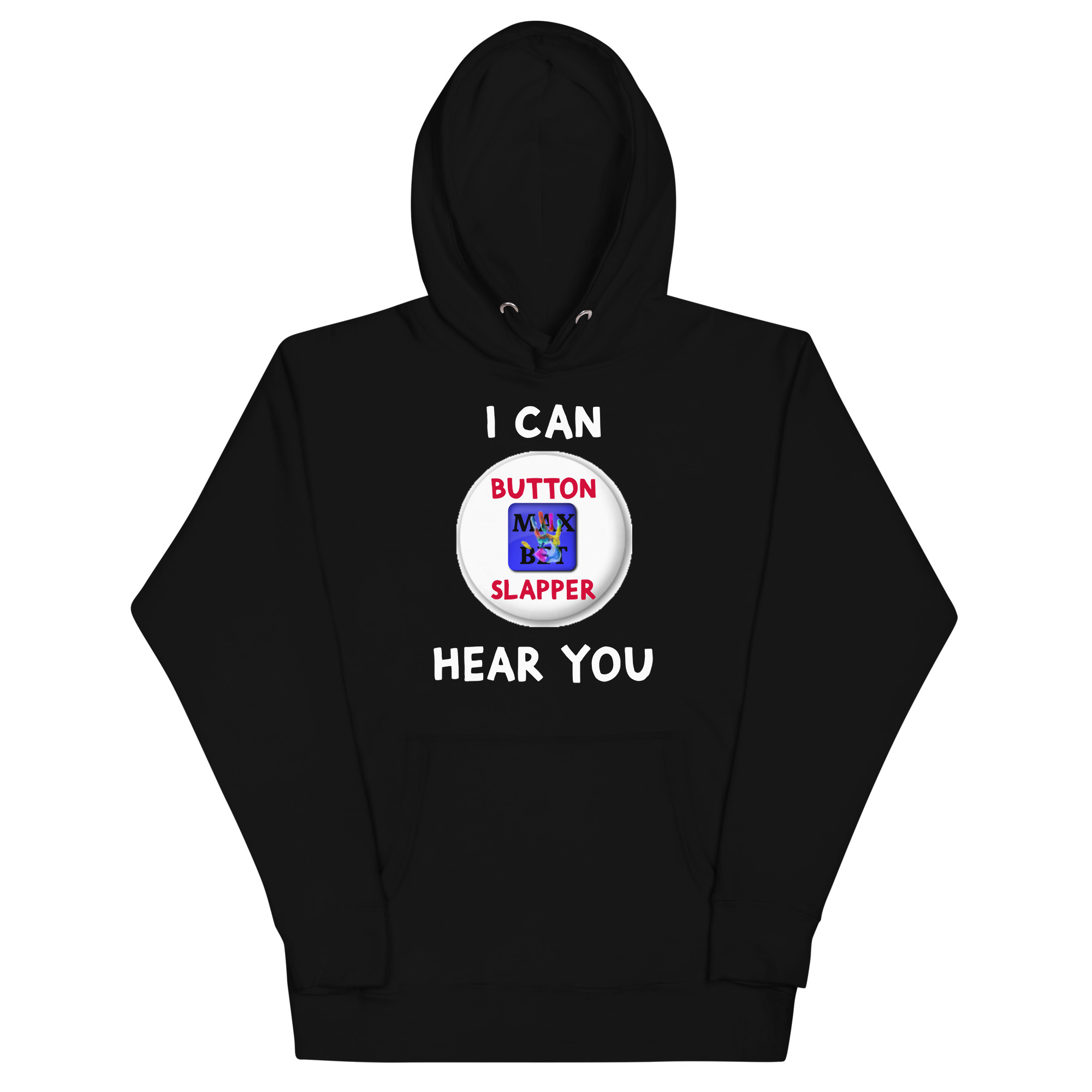 I can hear you Unisex Hoodie - Image 2