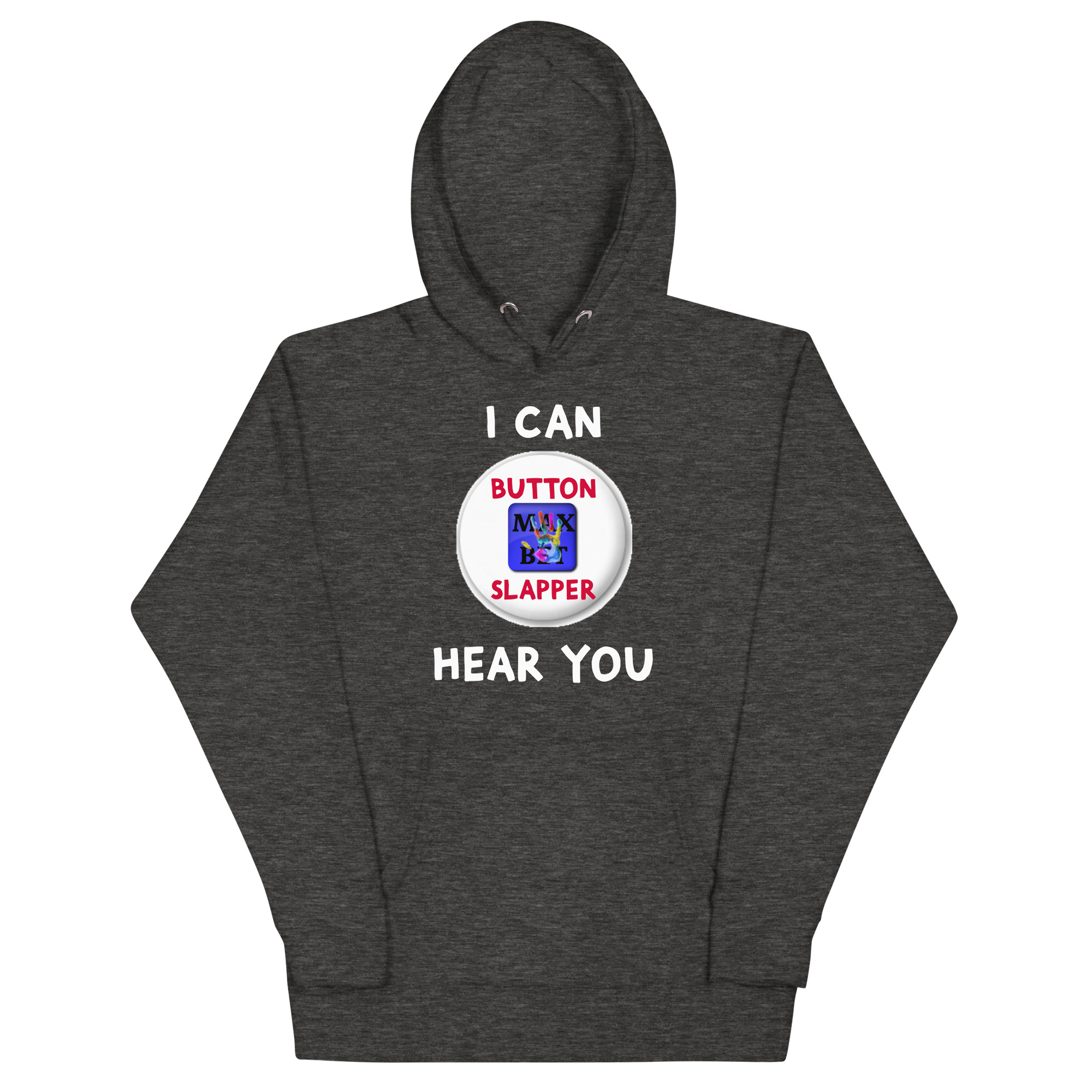 I can hear you Unisex Hoodie