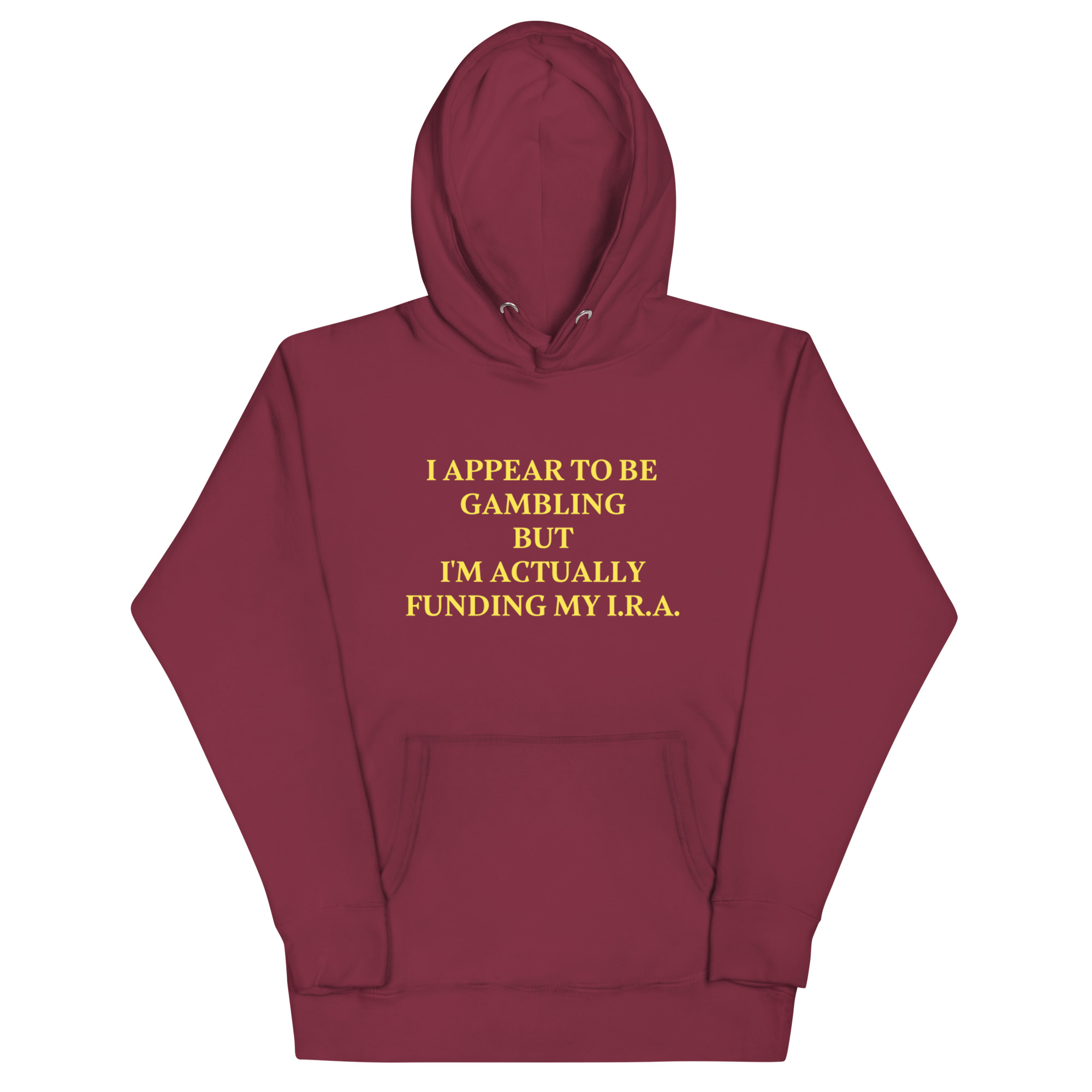 I appear to be gambling Unisex Hoodie