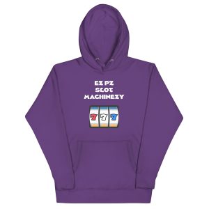 EZ PZ Slot Machinezy Unisex Hoodie