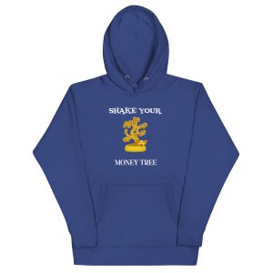 Shake your money tree Unisex Hoodie