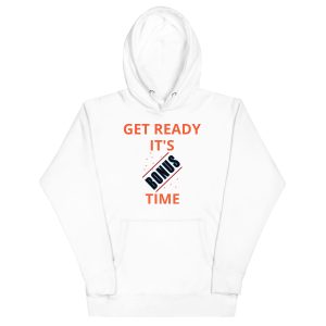 Get Ready It's Bonus Time 1 Unisex Hoodie