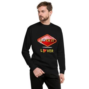 Lock it lover Unisex Premium Sweatshirt