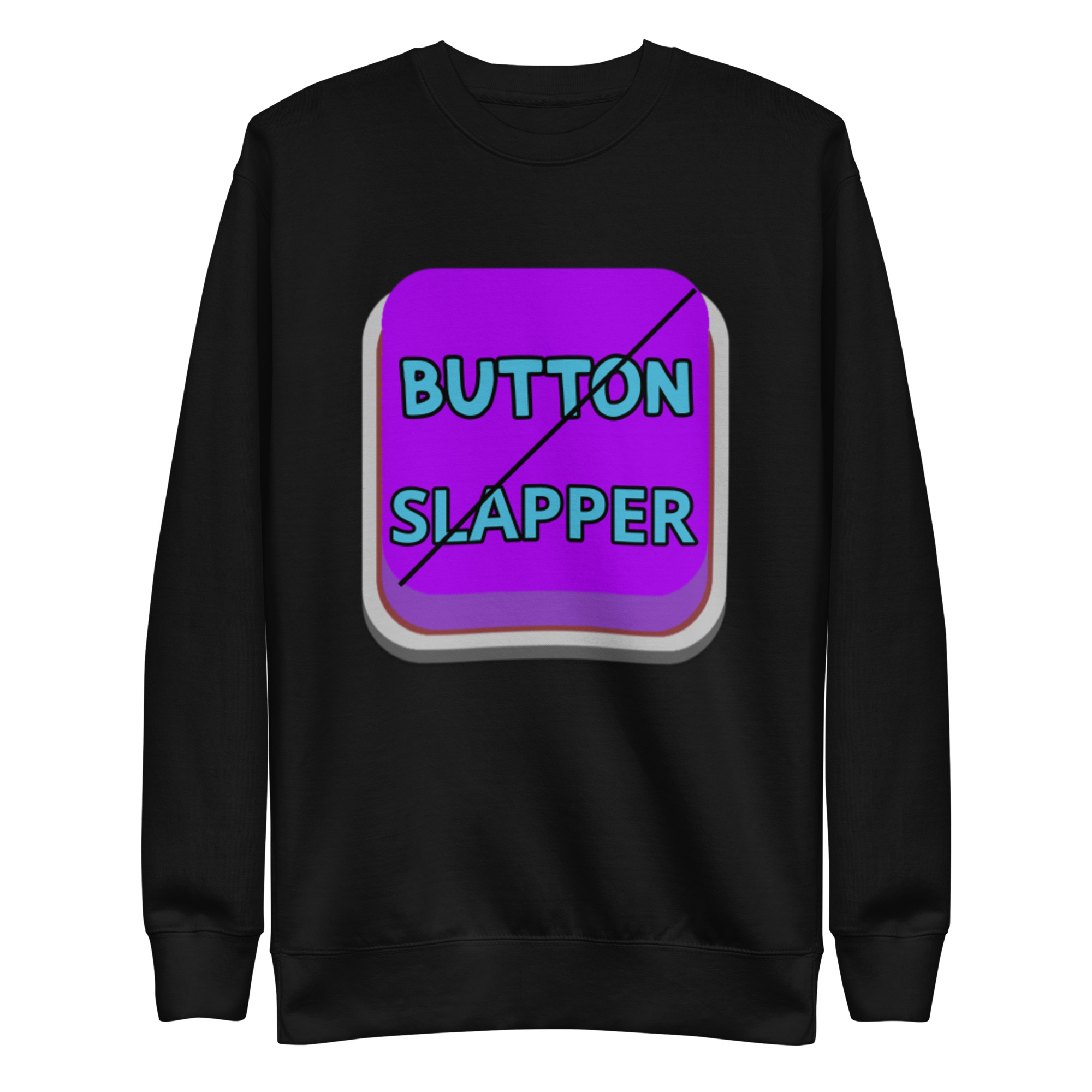 Button Slapper Unisex Premium Sweatshirt - Image 2