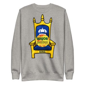 Major Jackpot King Unisex Premium Sweatshirt