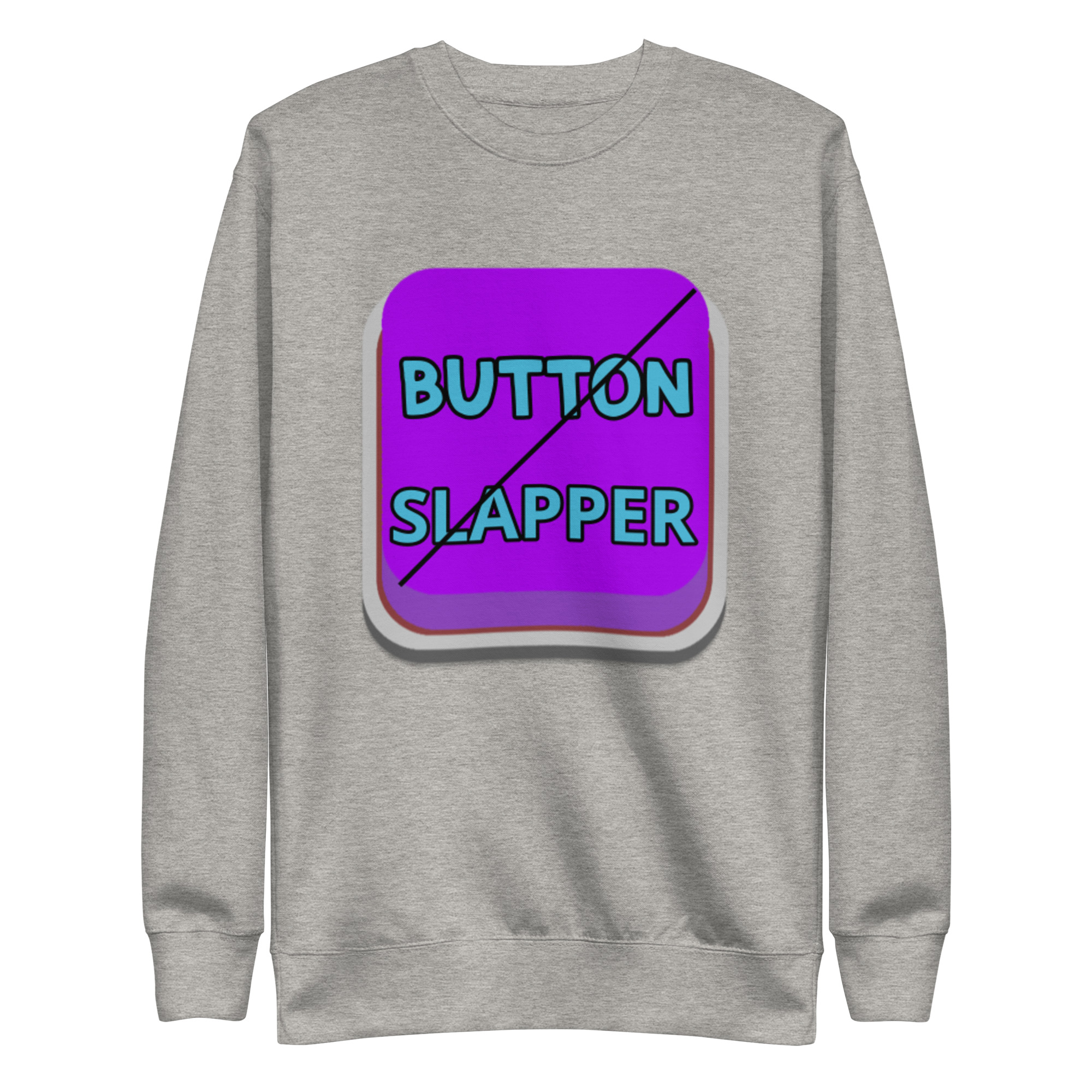 Button Slapper Unisex Premium Sweatshirt - Image 11