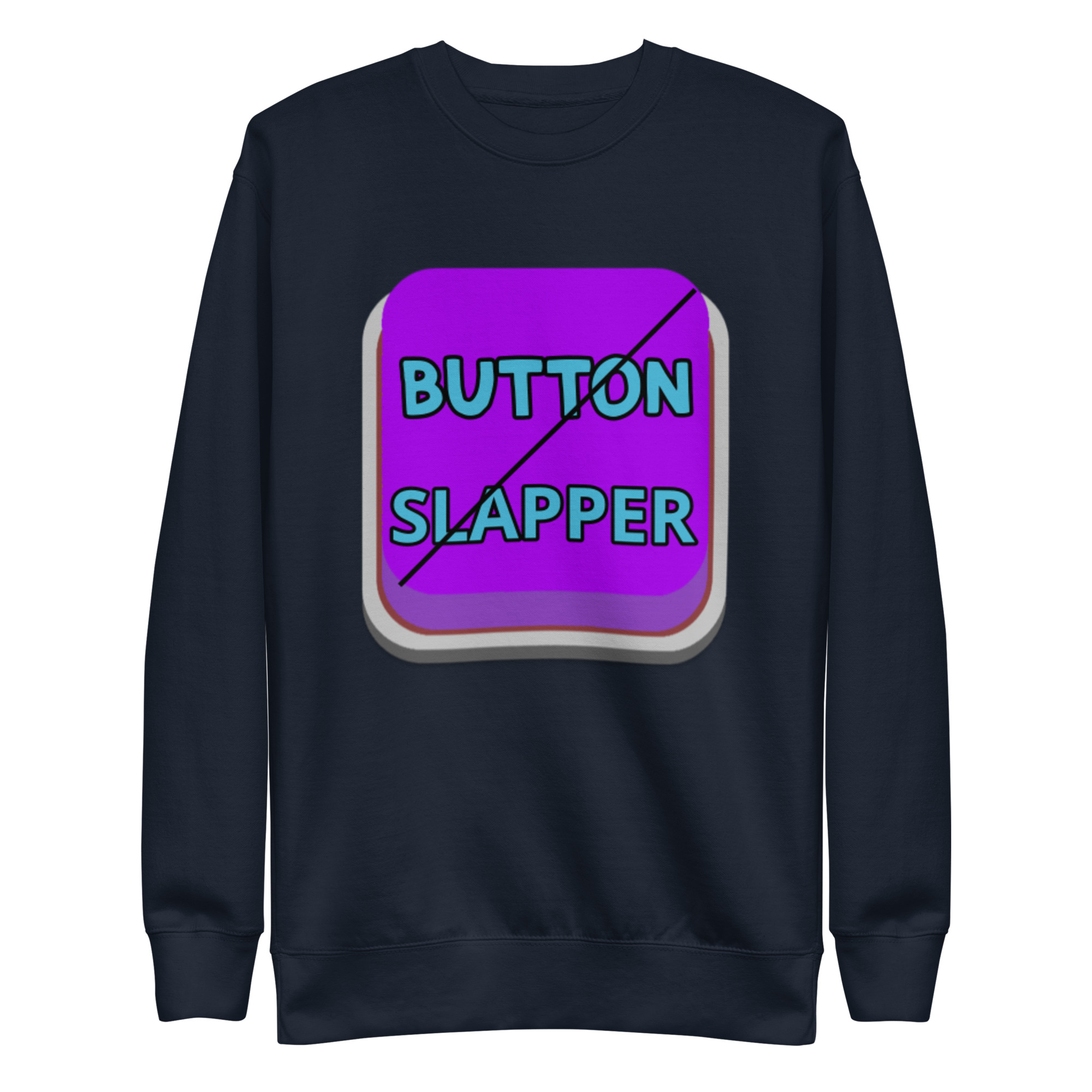 Button Slapper Unisex Premium Sweatshirt - Image 4