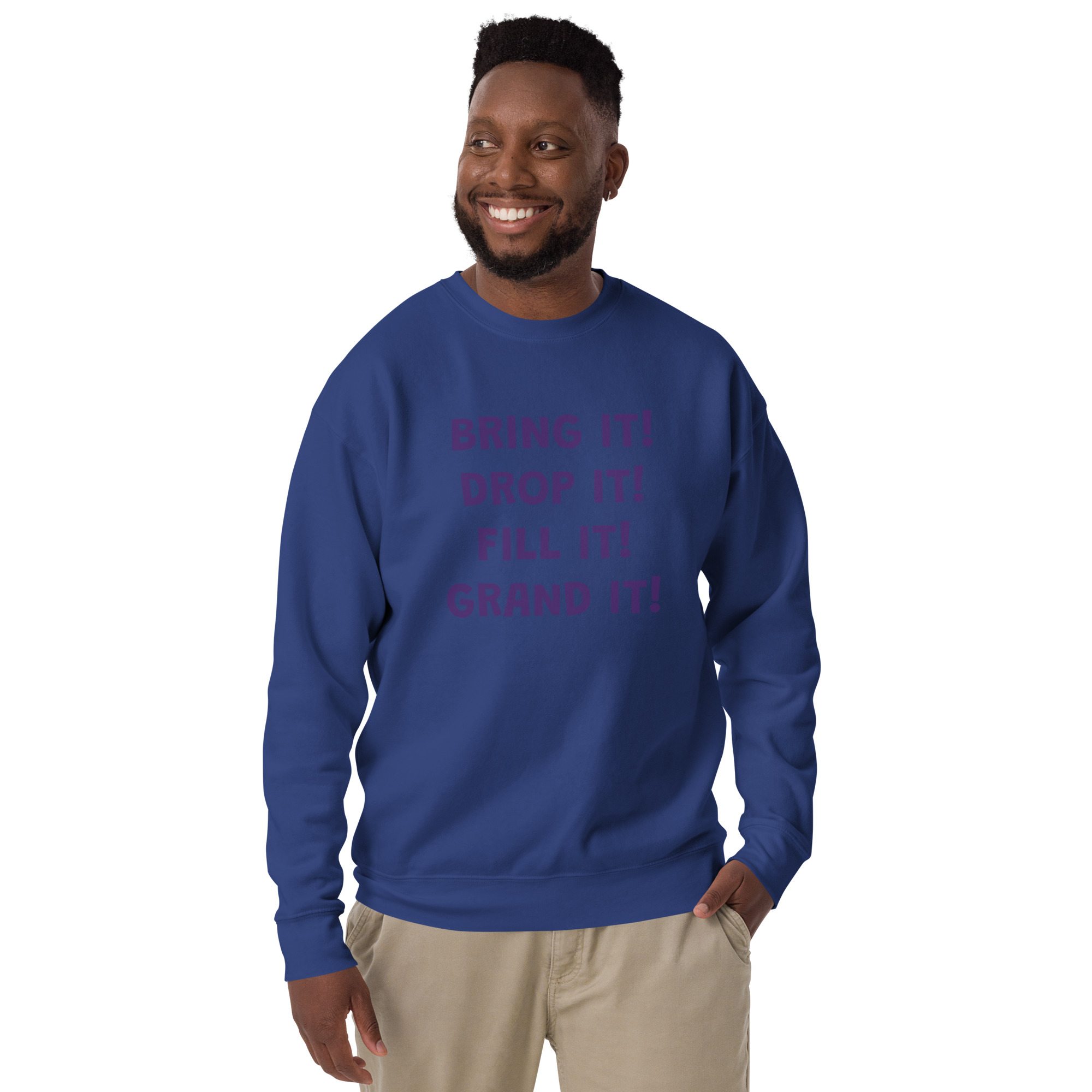 Bring it! Unisex Premium Sweatshirt - Image 5