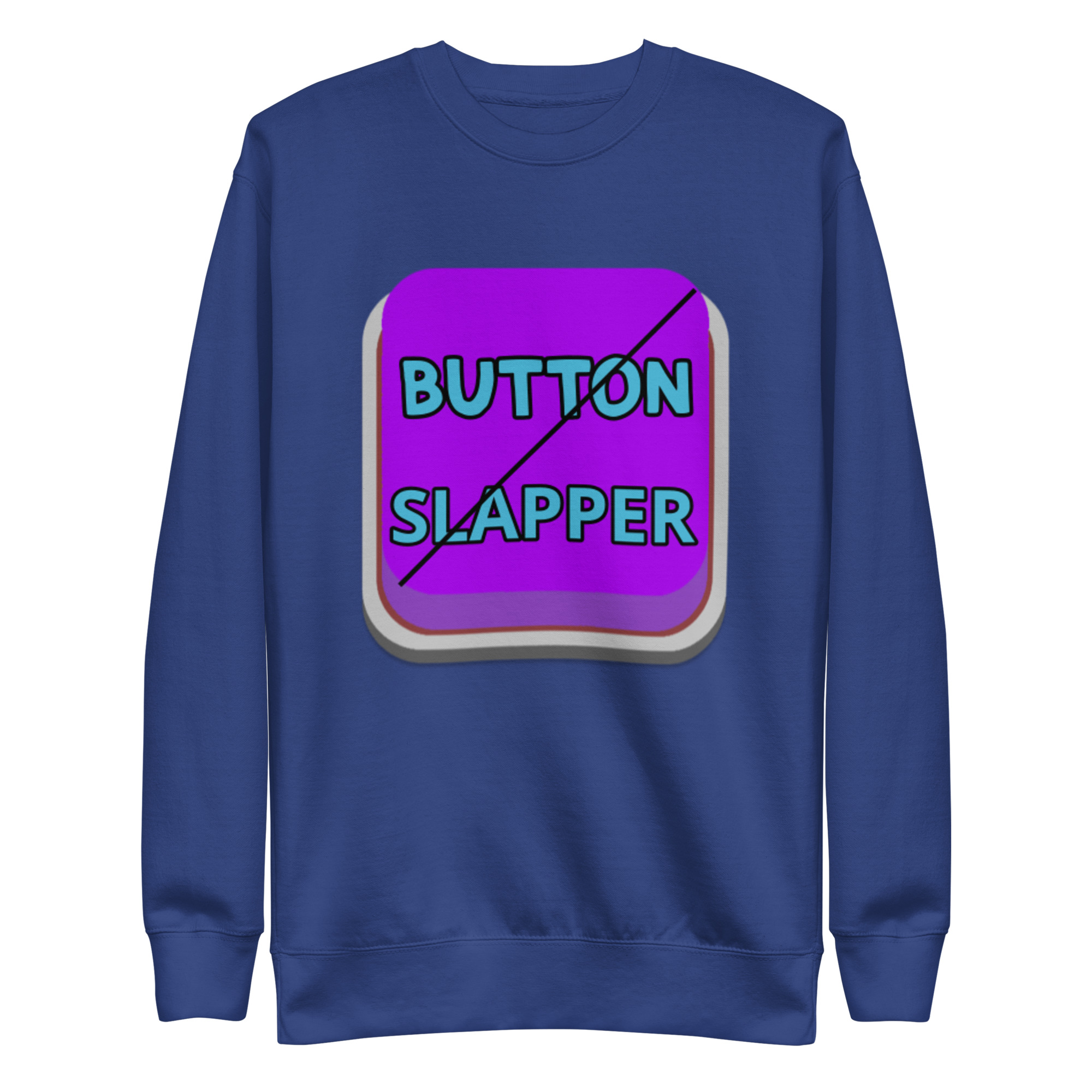 Button Slapper Unisex Premium Sweatshirt - Image 7