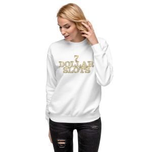 7 Dollar Slots Unisex Premium Sweatshirt