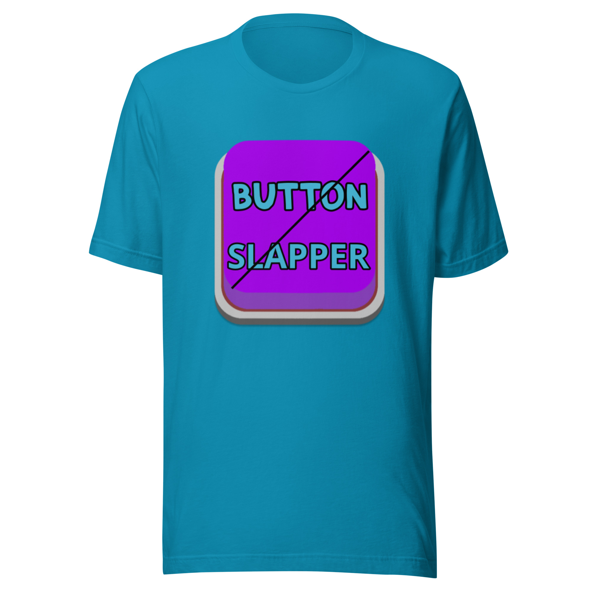 Button Slapper Unisex t-shirt - Image 23