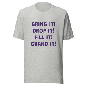Bring it! Unisex t-shirt