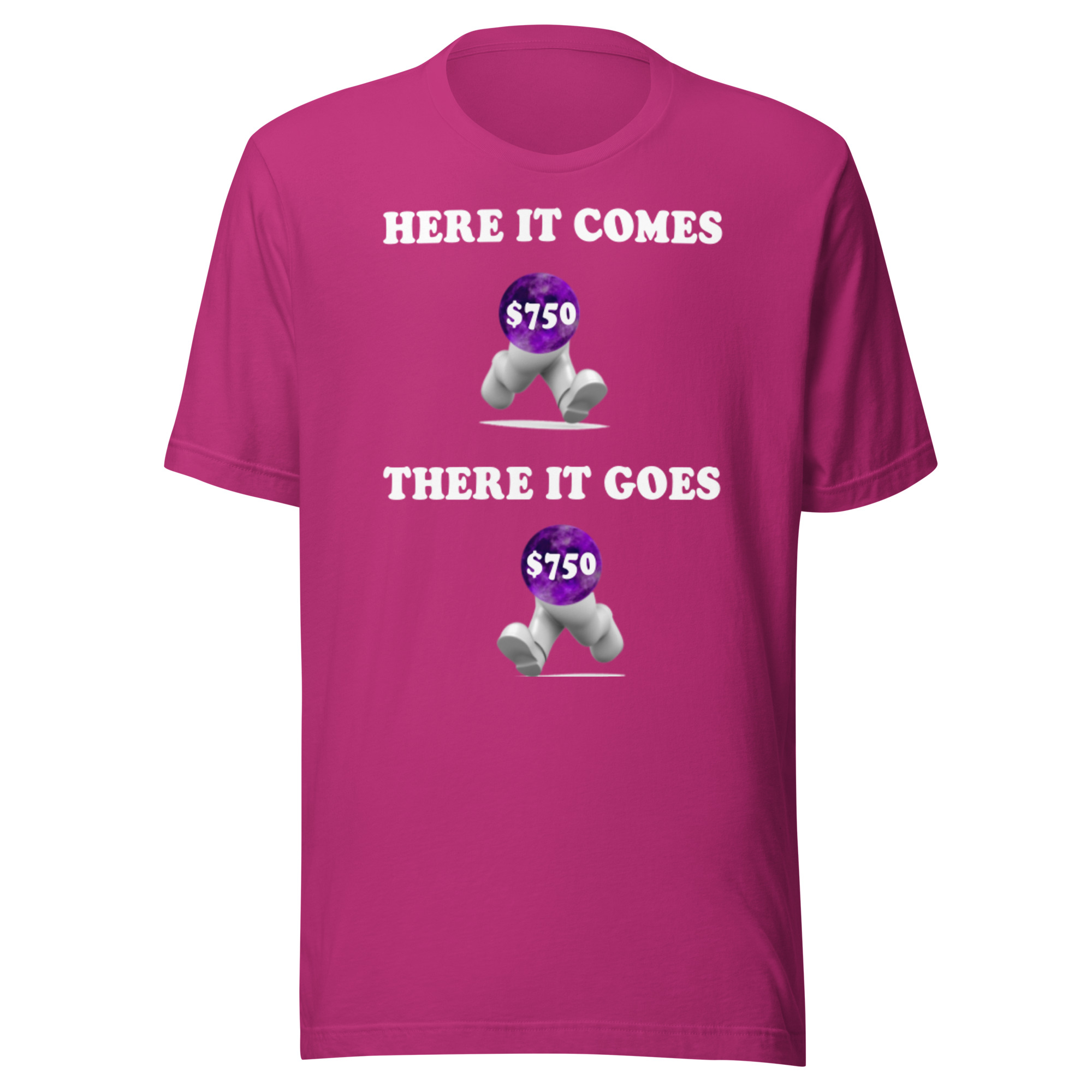 Here it comes there it goes Unisex t-shirt - Image 14
