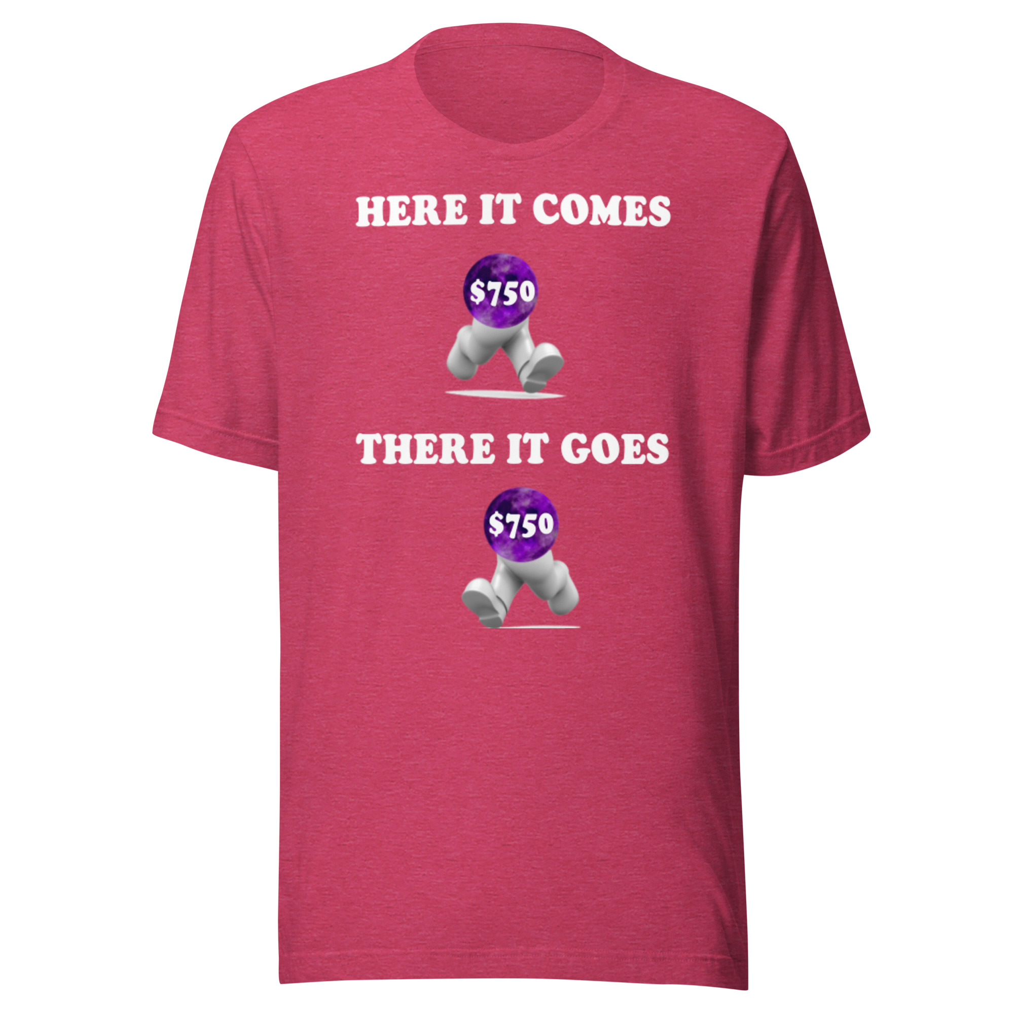 Here it comes there it goes Unisex t-shirt - Image 18