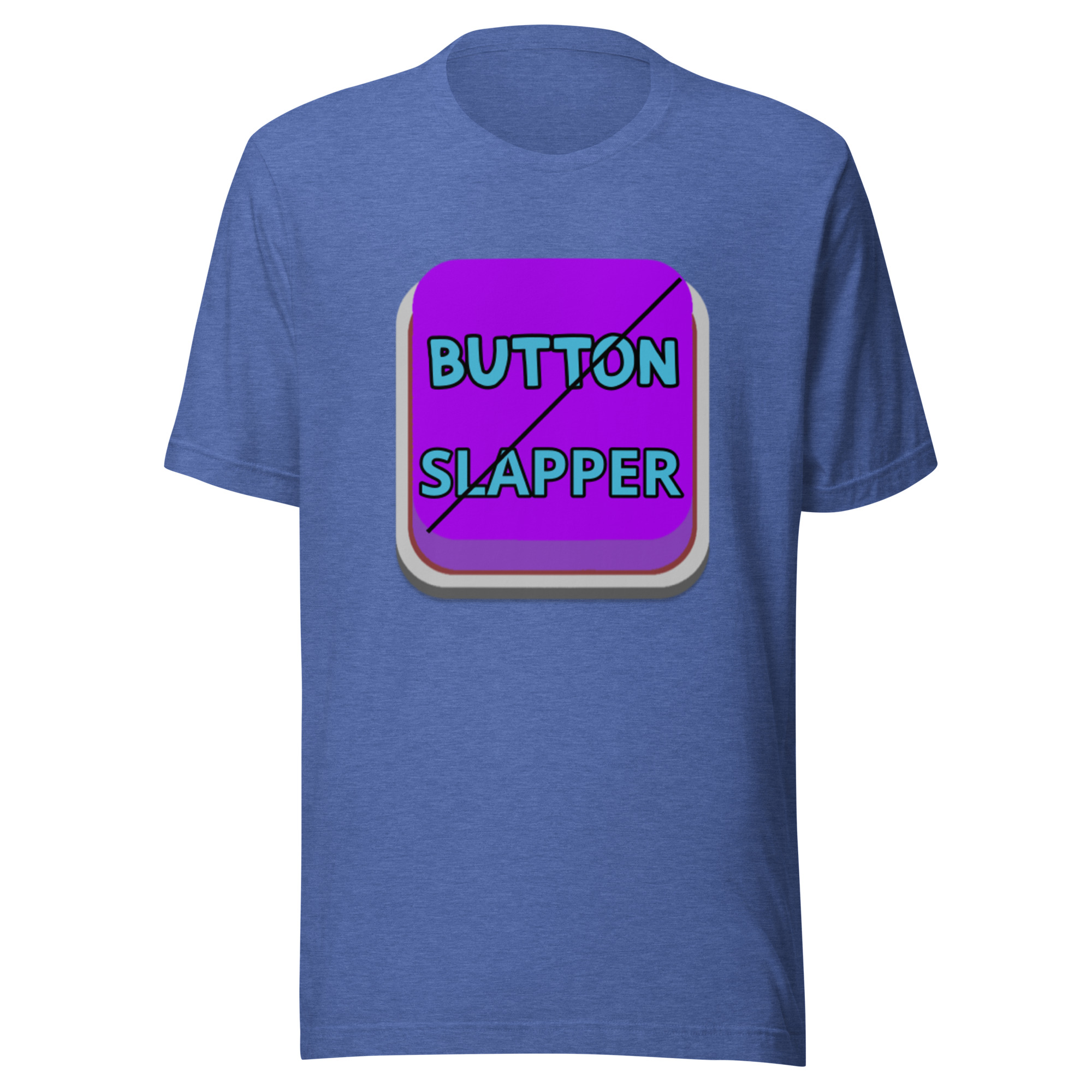 Button Slapper Unisex t-shirt - Image 21