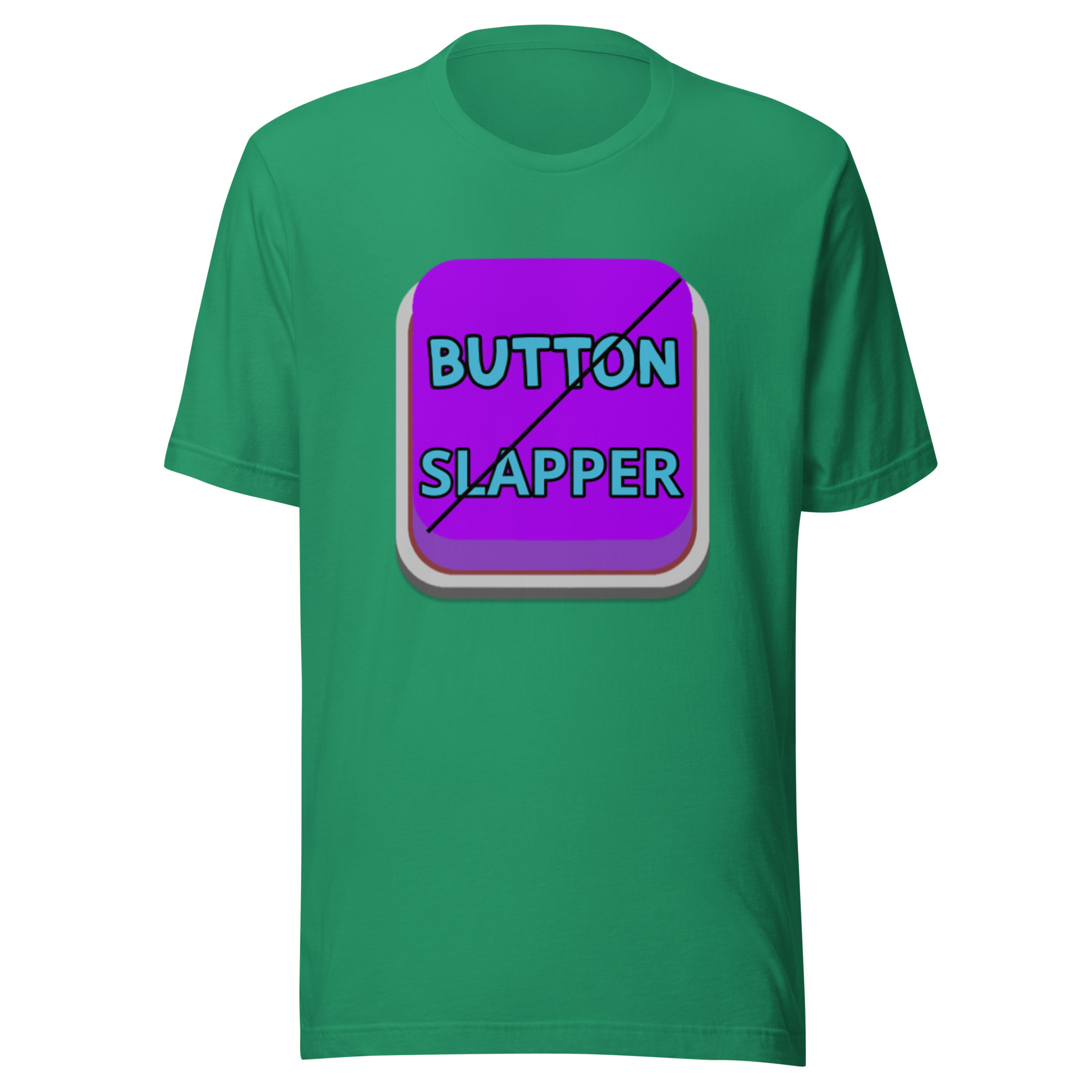 Button Slapper Unisex t-shirt - Image 25