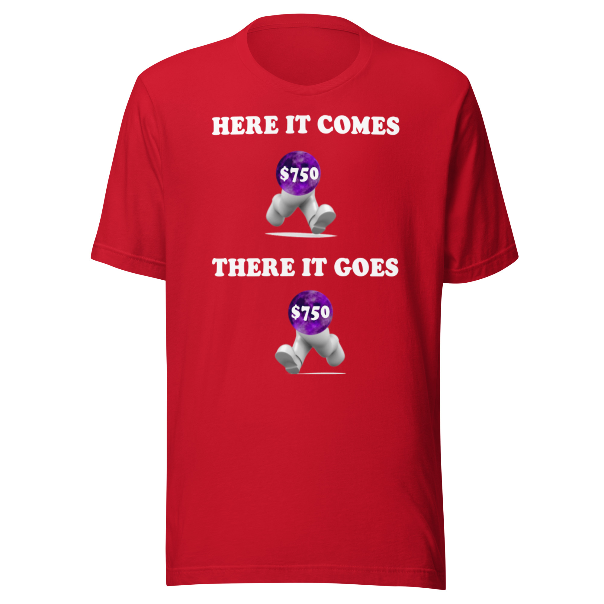 Here it comes there it goes Unisex t-shirt - Image 8