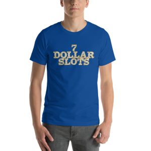7 Dollar Slots Unisex t-shirt