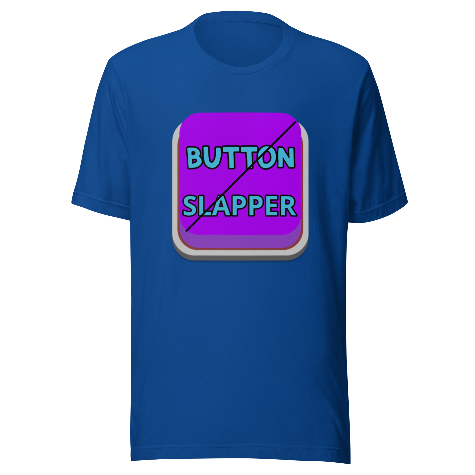 Button Slapper Unisex t-shirt - Image 11