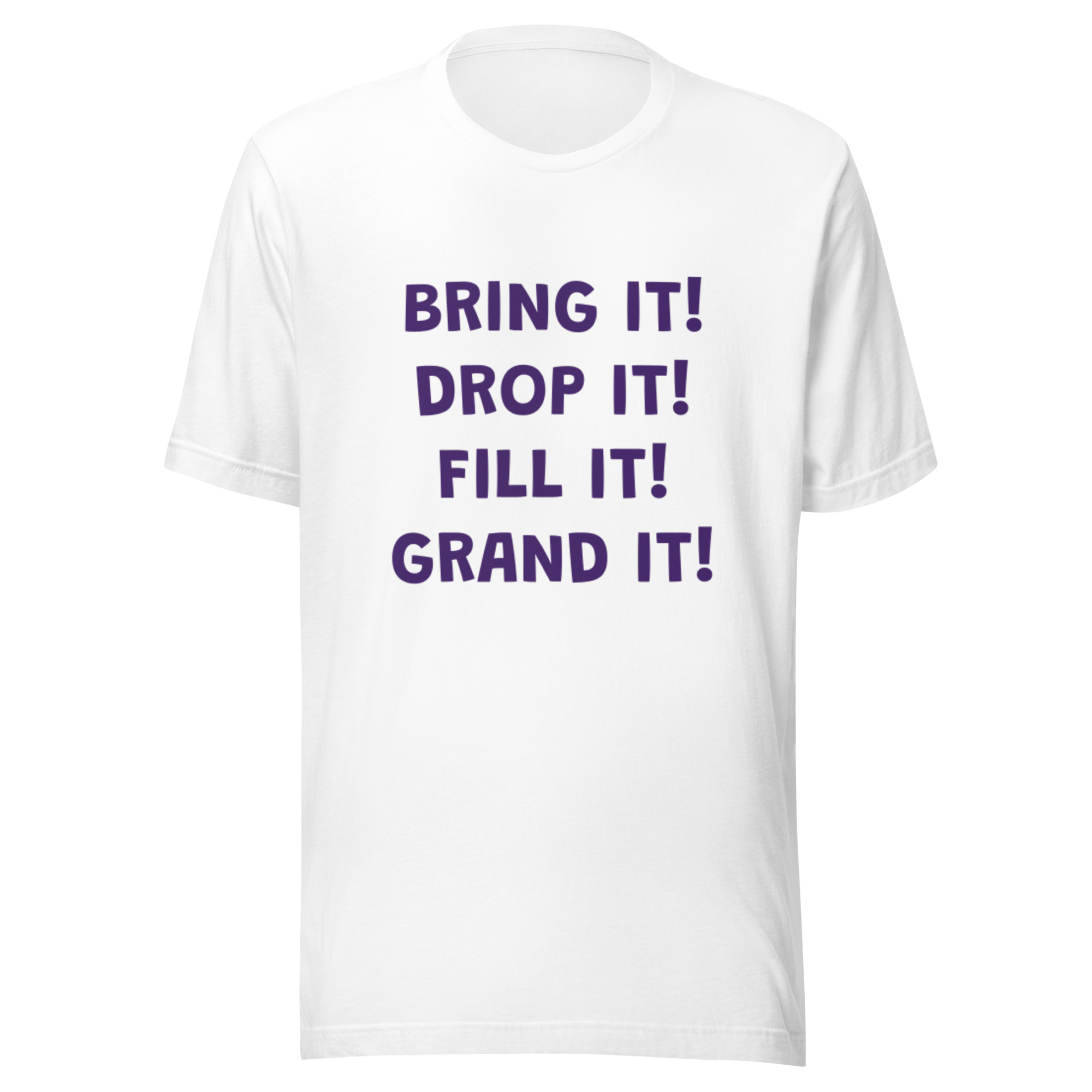 Bring it! Unisex t-shirt - Image 13
