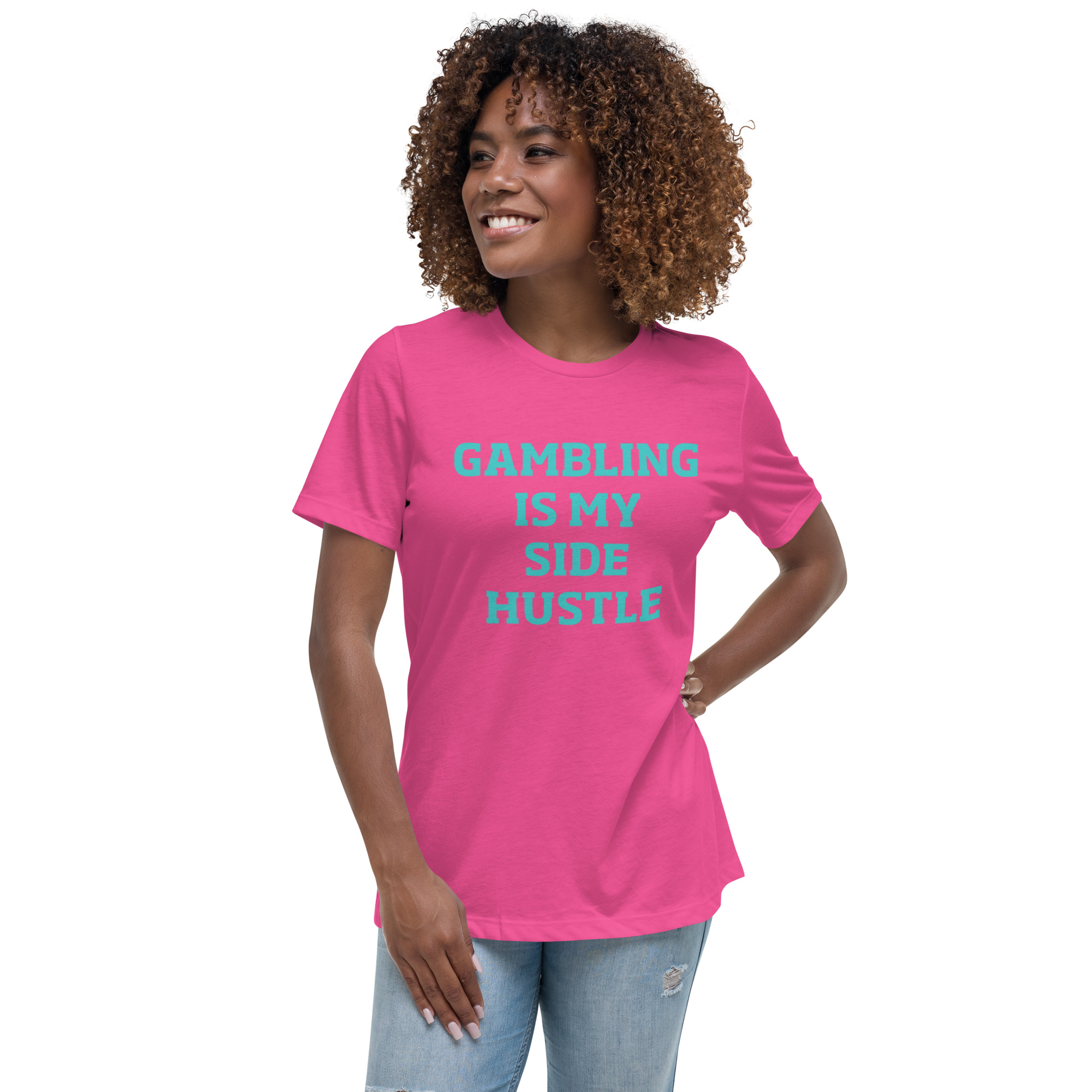 Gambling is my side hustle Women's Relaxed T-Shirt - Image 9