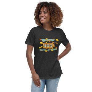 Slots-alot-a-cash Women's Relaxed T-Shirt