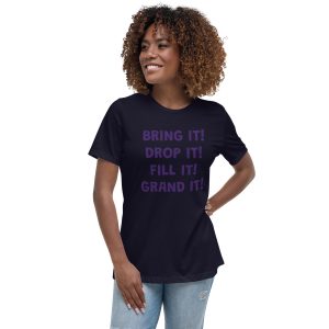 Bring it! Women's Relaxed T-Shirt