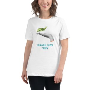 Hand Pay Tay Women's Relaxed T-Shirt